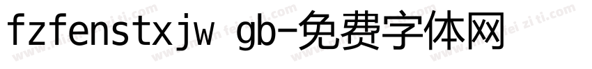 fzfenstxjw gb字体转换